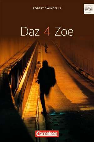 Daz4Zoe de Robert Swindells