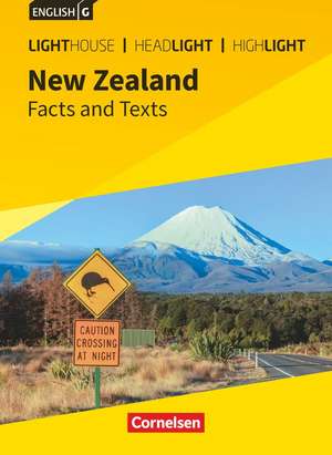 English G Lighthouse / English G Headlight / English G Highlight. Band 6 - 10. Schuljahr - NewZealand : Facts and Texts de Marc Proulx