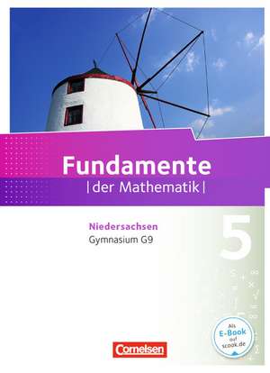 Fundamente der Mathematik 5. Schuljahr. Schülerbuch Gymnasium Niedersachsen de Hans Ahrens