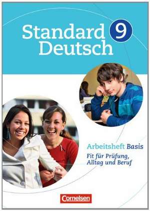 Standard Deutsch - 9. Schuljahr de Annette Brosi