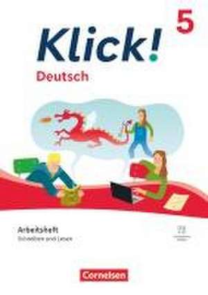 Klick! 5. Schuljahr. Deutsch - Schreiben und Lesen - Arbeitsheft mit Lösungen und digitalen Medien de Michaela Krauß