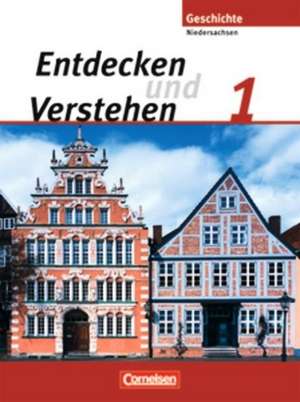 Entdecken und Verstehen 1. 5./6. Schuljahr. Schülerbuch. Realschule Niedersachsen de Thomas Berger-v. d. Heide