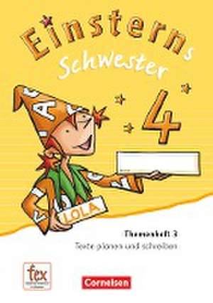 Einsterns Schwester 4. Schuljahr - Themenheft 3 de Roland Bauer