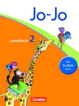 Jo-Jo Lesebuch - Aktuelle allgemeine Ausgabe. 2. Schuljahr - Schülerbuch de Katja Eder