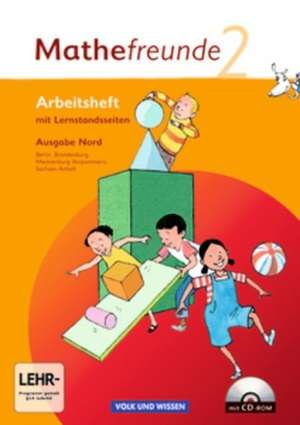 Mathefreunde 2. Schuljahr. Nord. Arbeitsheft mit Lernstandsseiten. Berlin, Brandenburg, Mecklenburg-Vorpommern, Sachsen-Anhalt de Catrin Elies