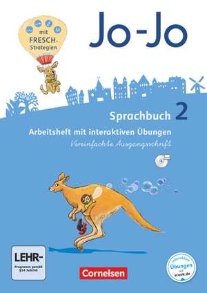 Jo-Jo Sprachbuch - Allgemeine Ausgabe - Neubearbeitung 2016. 2. Schuljahr - Arbeitsheft in Vereinfachter Ausgangsschrift mit CD-ROM de Frido Brunold