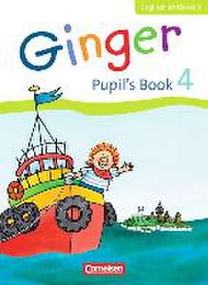 Ginger 4. Schuljahr. Pupil's Book de Kerstin Caspari-Grote