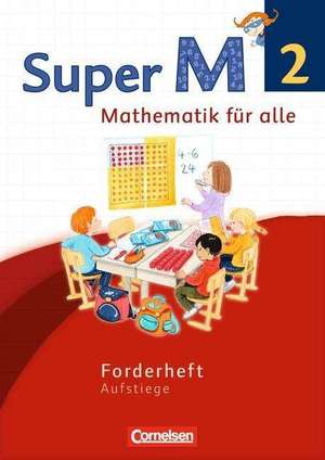 Super M 2. Schuljahr. Forderheft. Westliche Bundesländer de Ulrike Braun