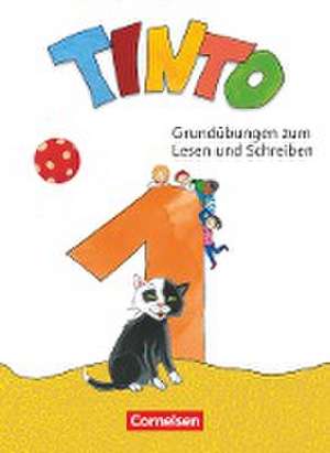 Tinto 1 1. Schuljahr - Grundübungen zum Lesen und Schreiben de Nicole Namour