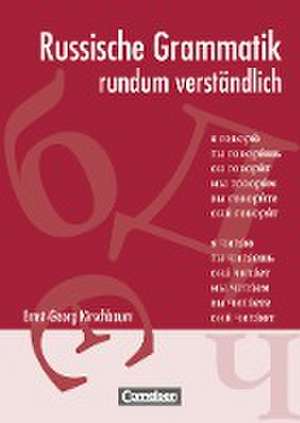 Russische Grammatik rundum verständlich de Ernst-Georg Kirschbaum