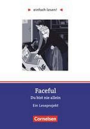 Faceful. Du bist nie allein de Cornelia Witzmann