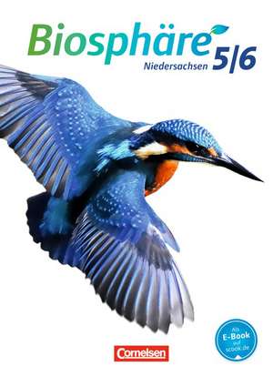 Biosphäre Sekundarstufe I 5./6. Schuljahr. Schülerbuch Niedersachsen G9 de Andreas Bauer