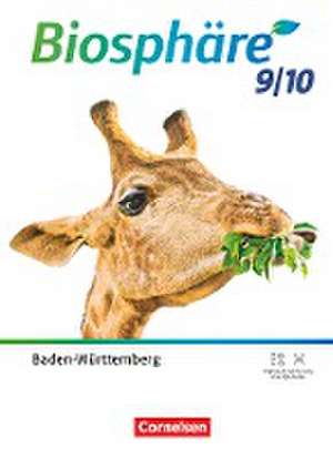 Biosphäre Sekundarstufe I - 9./10. Schuljahr - Gymnasium Baden-Württemberg 2022. Schülerbuch de Astrid Agster