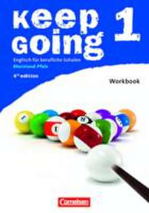 Keep Going 1 Workbook. Rheinland-Pfalz de Michael Macfarlane