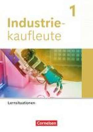 Industriekaufleute 1. Ausbildungsjahr. Arbeitsbuch mit Lernsituationen de Clemens Kaesler