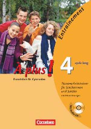 À plus! Ausgabe 2004. Band 4 (cycle long). Klassenarbeitstrainer mit CD und Musterlösungen de Catherine Mann-Grabowski