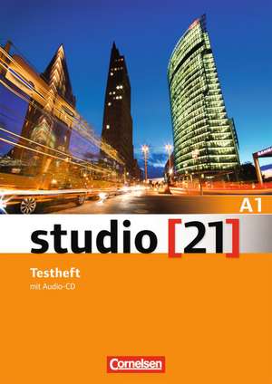 studio [21] Grundstufe A1: Gesamtband. Testheft mit Audio-CD de Nelli Pasemann