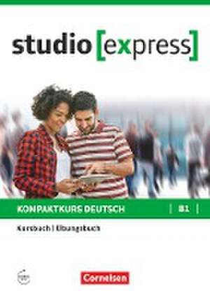 studio [express] B1 - Kurs- und Übungsbuch mit Audios online de Hermann Funk