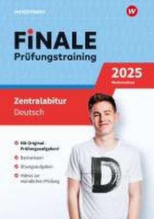 FiNALE Prüfungstraining Zentralabitur Niedersachsen. Deutsch 2025 de Tina Schott