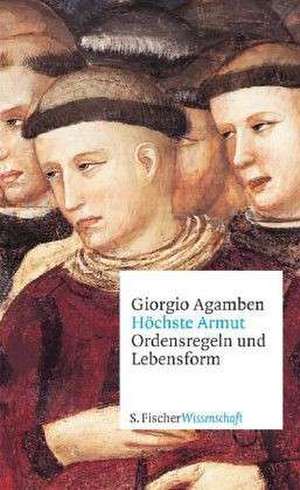 Höchste Armut de Giorgio Agamben