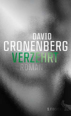 Verzehrt de David Cronenberg