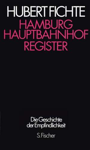 Hamburg Hauptbahnhof. Register de Gisela Lindemann