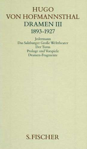 Dramen 3 (1893 - 1927) de Hugo von Hofmannsthal