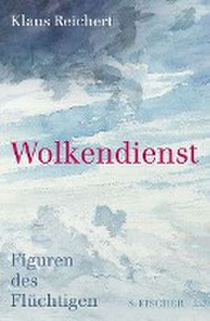 Wolkendienst de Klaus Reichert