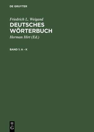 Deutsches Wörterbuch de Friedrich L. Weigand