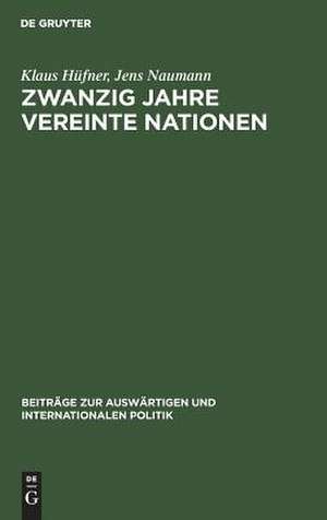 Zwanzig Jahre Vereinte Nationen: internationale Bibliographie, 1945 - 1965 de Klaus Hüfner