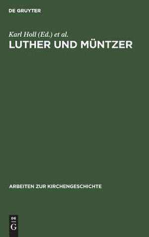 Luther und Müntzer: Ihre Auseinandersetzung über Obrigkeit und Widerstandsrecht de Carl Hinrichs