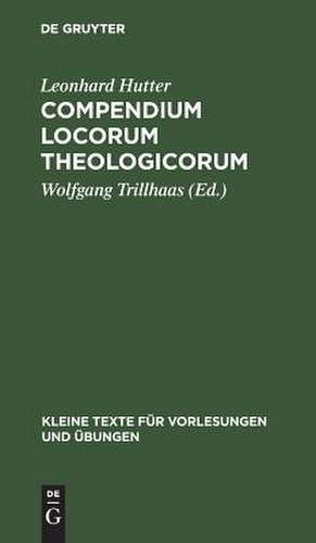 Compendium Locorum Theologicorum de Leonhard Hutter