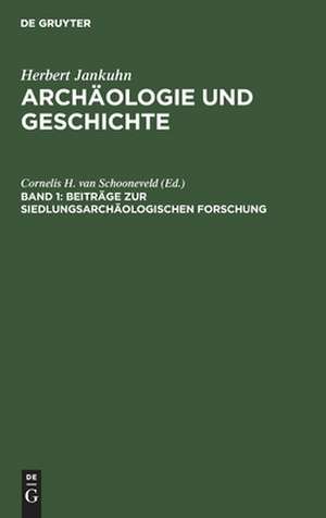 Beiträge zur siedlungsarchäologischen Forschung de Herbert Jankuhn