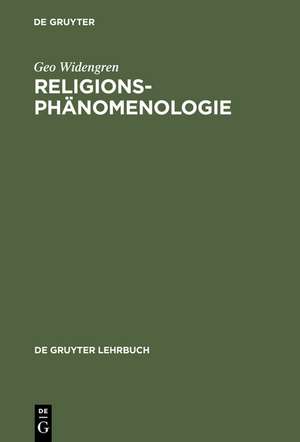 Religionsphänomenologie de Geo Widengren