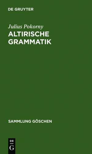 Altirische Grammatik de Julius Pokorny