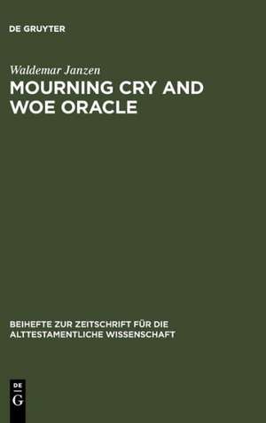 Mourning Cry and Woe Oracle de Waldemar Janzen