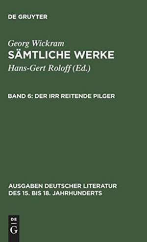 Der irr reitende Pilger de Georg Wickram