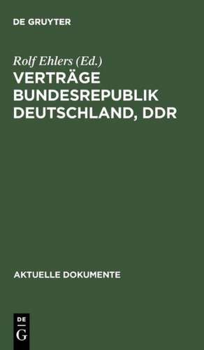 Verträge Bundesrepublik Deutschland, DDR de Rolf Ehlers