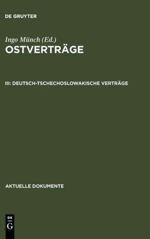 Deutsch-tschechoslowakische Verträge de Ingo Münch