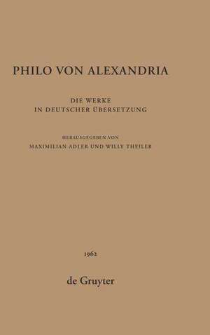 Philo von Alexandria: Die Werke in deutscher Übersetzung. Band 2 de Philo von Alexandria