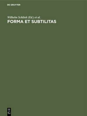 Forma et subtilitas de W Schlink