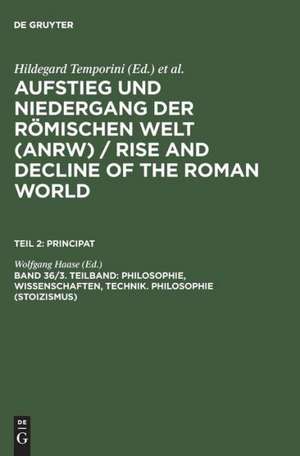 Philosophie, Wissenschaften, Technik. Philosophie (Stoizismus) de Wolfgang Haase