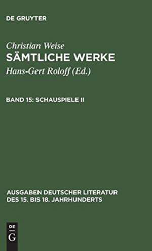 Schauspiele II de Christian Weise