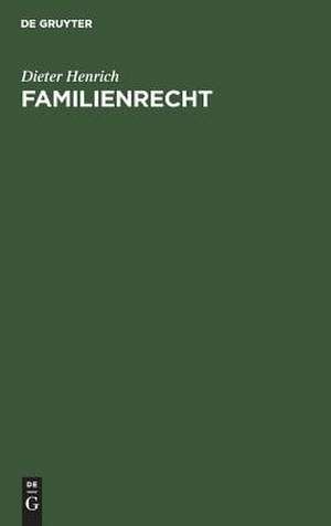 HENRICH:FAMILIENRECHT 4A LG