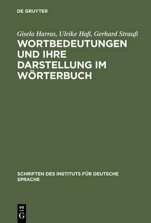 Wortbedeutungen und ihre Darstellung im Wörterbuch de Gisela Harras