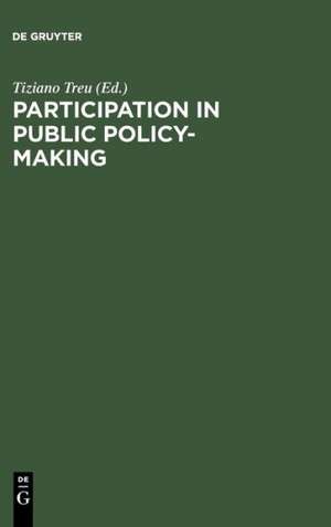 Participation in Public Policy-Making: The Role of Trade Unions and Employers' Associations de Tiziano Treu