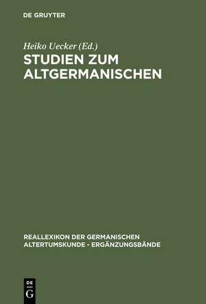 Studien zum Altgermanischen: Festschrift für Heinrich Beck de Heiko Uecker