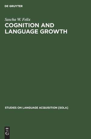 FELIX:COGNITION AND LANGUAGE GROWTH PB SOLA 3