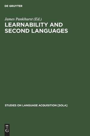 Learnability and second languages de James Pankhurst