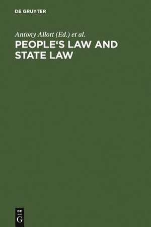 People's Law and state law: the Bellagio papers de Antony Allott